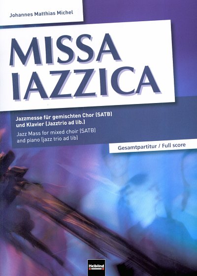 J.M. Michel: Missa Iazzica, GchKlav (Part.)