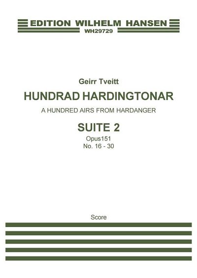 G. Tveitt: A Hundred Airs From Hardanger, Sui, Sinfo (Part.)