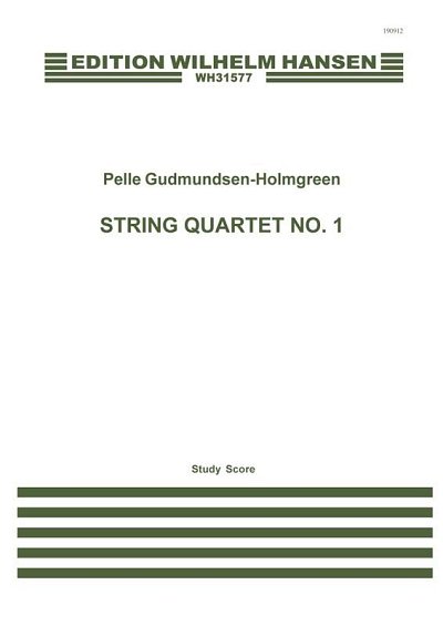 P. Gudmundsen-Holmgr: String Quartet No.1, 2VlVaVc (Part.)