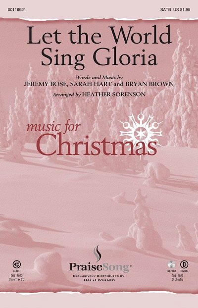 J. Bose: Let the World Sing Gloria