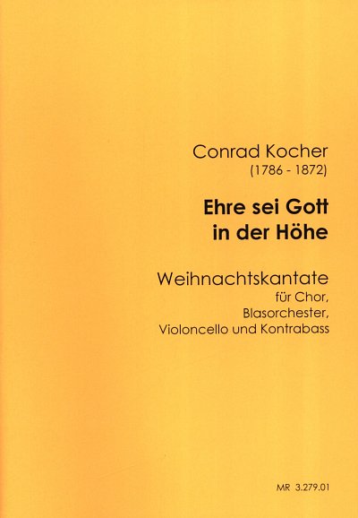 C. Kocher: Ehre sei Gott in der Hoehe, Gch4BlasoVcK (Part.)