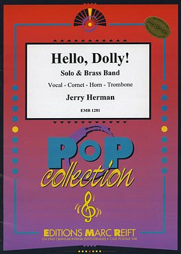 J. Herman: Hello, Dolly! (Trombone Solo)