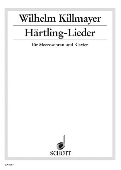 W. Killmayer: 9 Songs to Poems from Peter Härtling