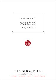 H. Purcell: Rejoice in the Lord (The Bell Ant, Stro (Stsatz)