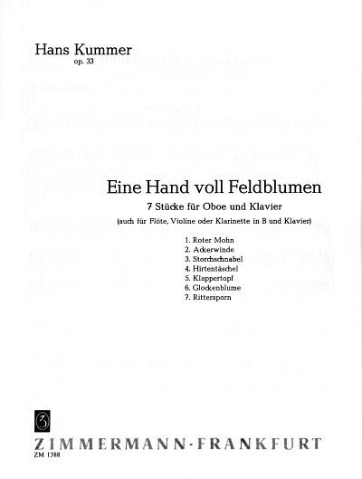 Kummer Hans: Eine Handvoll Feldblumen Op 33