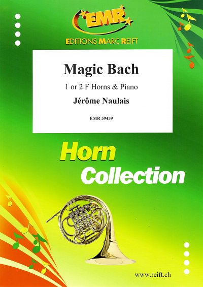 J. Naulais: Magic Bach, 1-2HrnKlav