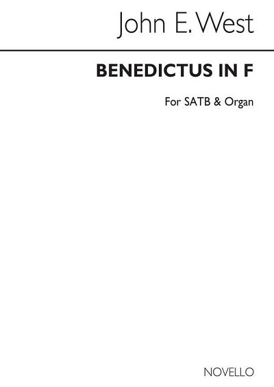J.E. West: Benedictus In F Satb/Organ, GchOrg (Chpa)