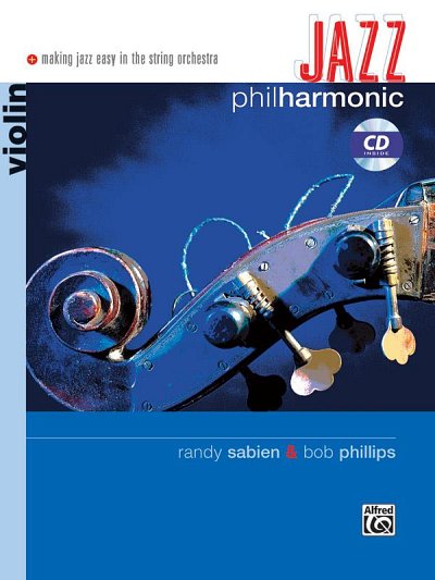 B. Phillips: Jazz Philharmonic -Violin, Stro (Bu+CD)