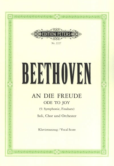 L. v. Beethoven: An die Freude op. 125, 4GesGchKlav (KA)