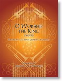 O Worship the King, Blech