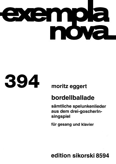 E. Moritz: Bordellballade fuer Gesang un., Singstimme, Klavi