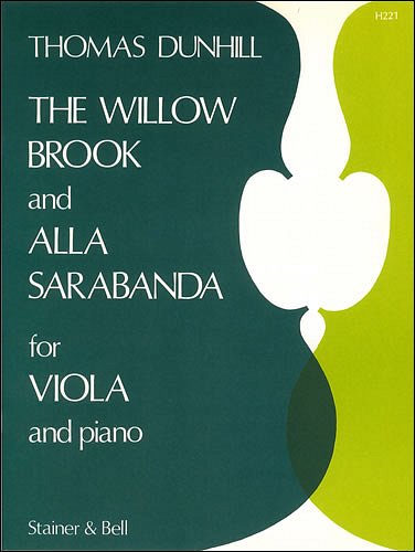 T.F. Dunhill: The Willow Brook and Alla Sa, VaKlv (KlavpaSt)