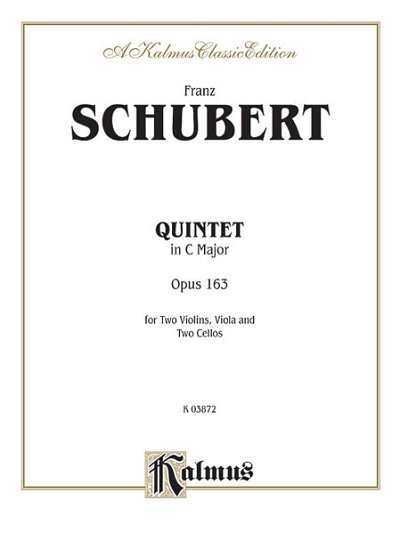 F. Schubert: String Quintet in C Major, Op. 163 (Bu)