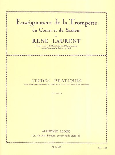 Rene Laurent: Etudes pratiques Vol.1, Trp (Part.)