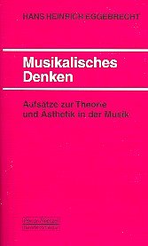 H.H. Eggebrecht: Musikalisches Denken (Bu)