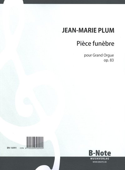 J. Plum: Piece funebre pour Grand Orgue op.83, Org