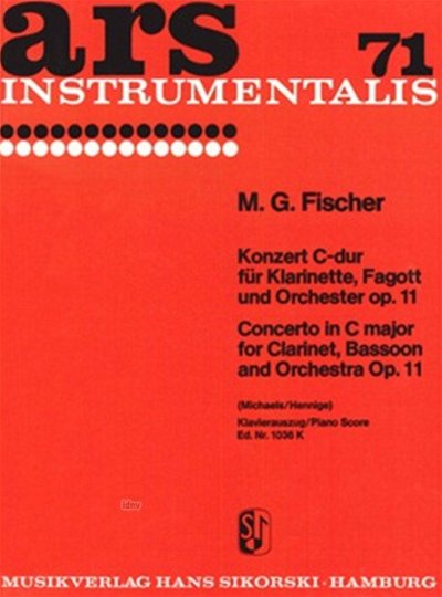 Fischer Michael Gotthard: Konzert für Klarinette, Fagott und Orchester C-Dur op. 11