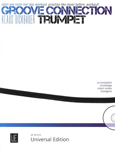 K. Dickbauer: Groove Connection 1 - Trumpet (Sppa+CD)
