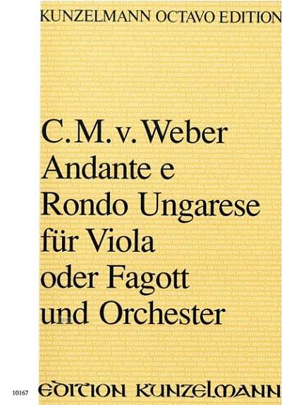 C.M. von Weber: Andante e Rondo Ungarese c-Moll op.  (Part.)