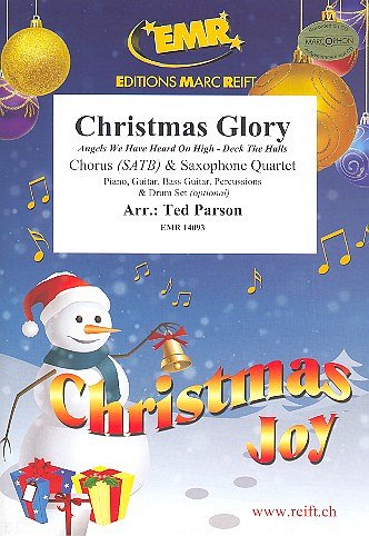 T. Parson: Christmas Glory, Gch4Sax (Pa+St)