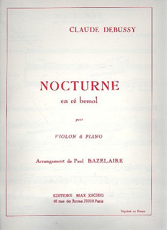 C. Debussy: Nocturne Violon-Piano , VlKlav (Part.)