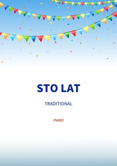 DL: (Traditional): Sto Lat, Klav