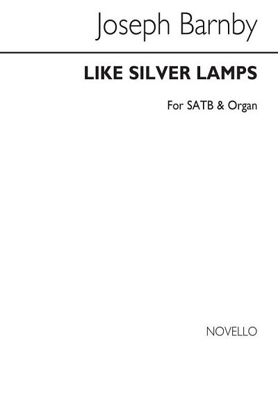 J. Barnby: Like Silver Lamps, GchOrg (Chpa)
