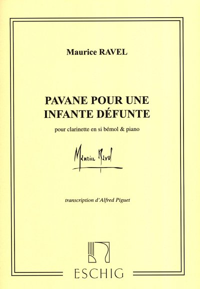 M. Ravel: Pavane pour une infante defun, KlarKlav (KlavpaSt)