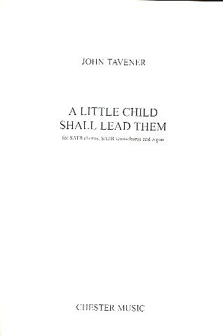 J. Tavener: A Little Child Shall Lead Them, GchOrg (Bu)