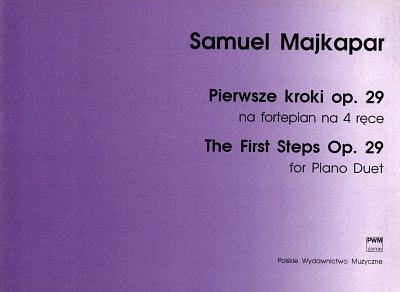 S. Majkapar: First Steps Op. 29, 2Klav