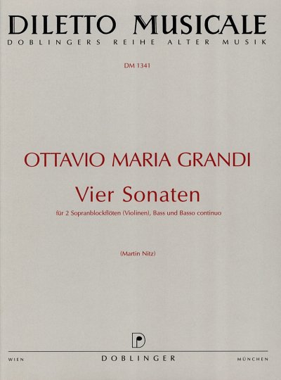 Grandi Ottavio Maria: Vier Sonaten aus op. 2