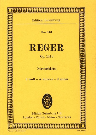 M. Reger: Streichtrio  d-Moll op. 141b