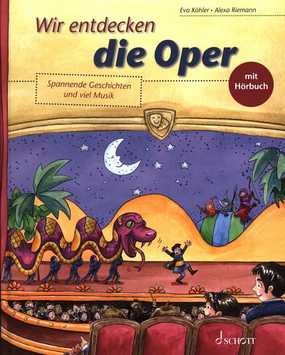 E. Köhler: Wir entdecken die Oper (BchCd)