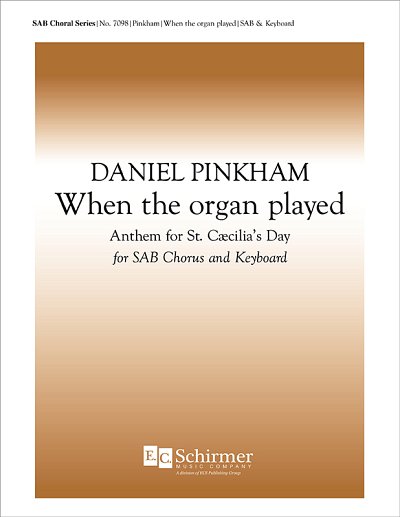 D. Pinkham: When the Organ Played