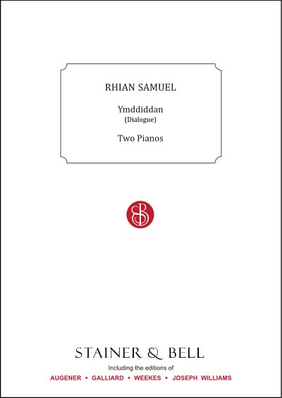 R. Samuel: Ymddiddan (Dialogue), 2Klav