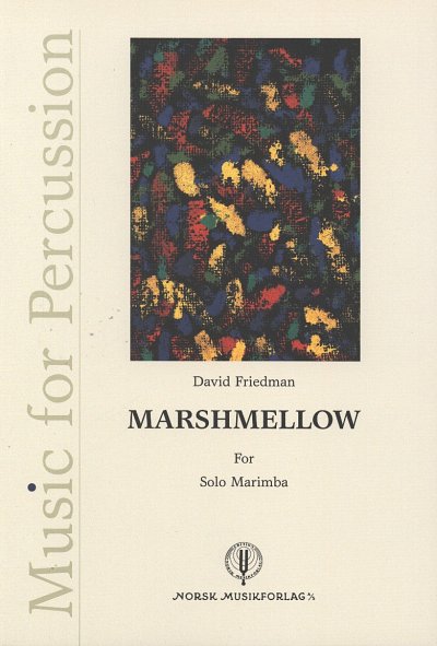 Friedman David: Marshmellow