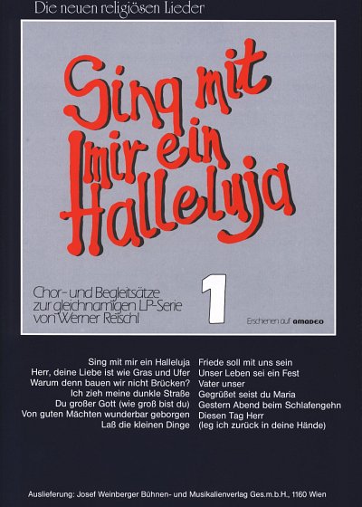 W. Reischl: Sing mit mir ein Halleluja 1, Gch (Chpa)