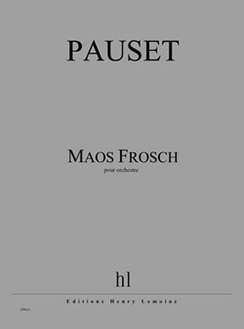 Maos Frosch, Orch (Part.)