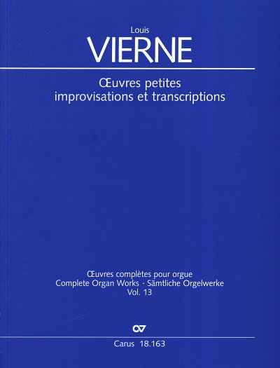 L. Vierne: Oeuvres Petites Improvisations Et Transcriptions