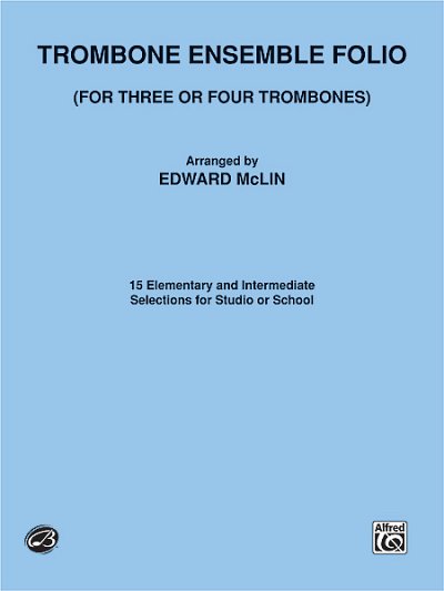 Trombone Ensemble Folio, 3-4Pos
