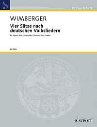 G. Wimberger: Vier Sätze nach deutschen Volksliedern