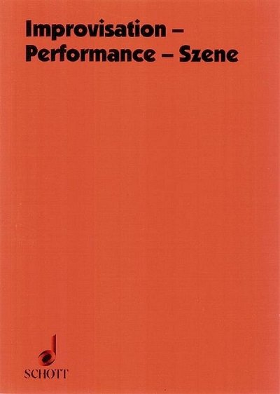 J. Fritsch: Improvisation - Performance - Szene (Bu)