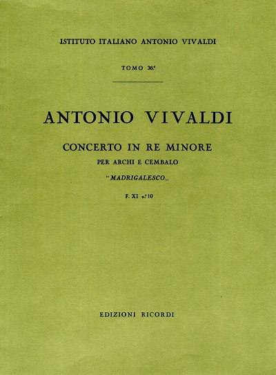 A. Vivaldi: Concerto Per Archi E BC: In Re Min. 'Mad (Part.)