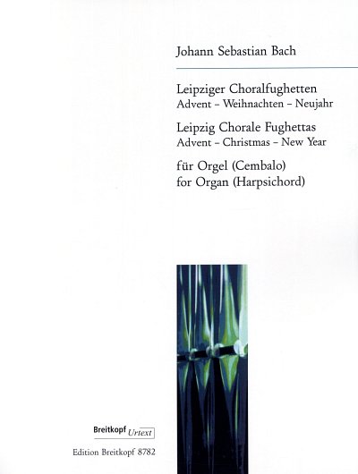 J.S. Bach: Leipziger Choralfughetten, Org/Cemb