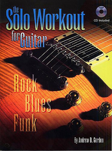 The Solo Workout For Guitar, Git (+CD)