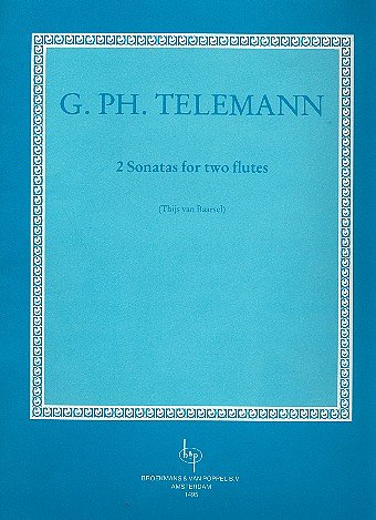 G.P. Telemann: 2 Sonatas (Baarsel), 2Fl (Sppa)