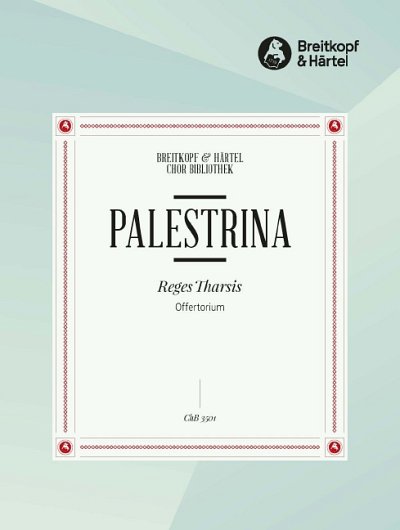 G.P. da Palestrina: Reges Tharsis