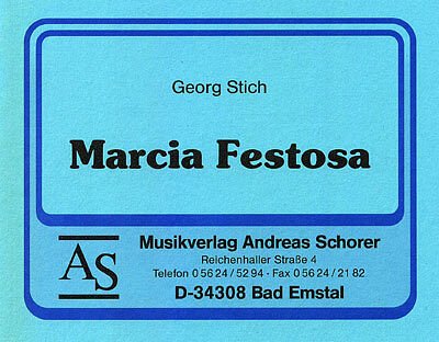 G. Stich: Marcia Festosa, Blaso (Dir+St)