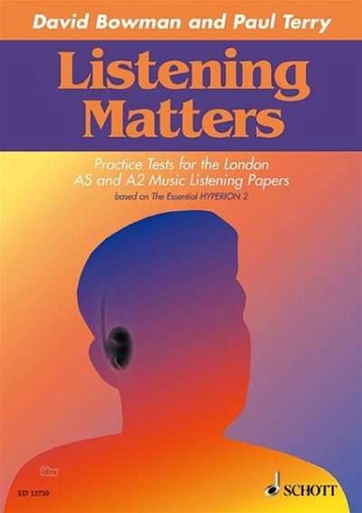 D. Bowman y otros.: Listening Matters