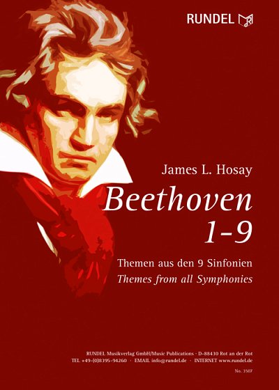 Ludwig van Beethoven, James L. Hosay: BEETHOVEN 1-9